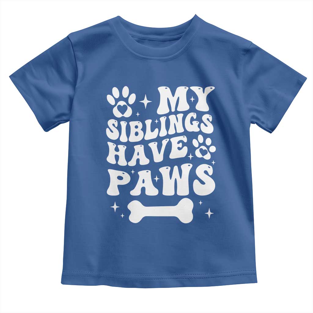 Protected By Dog Toddler T Shirt My Siblings Have Paws Funny Baby Shower Gift TS10 Royal Blue Print Your Wear