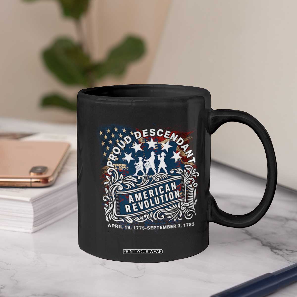 Proud Descendant American Revolution Coffee Mug 1775 to 1783 Patriotic Heritage TS02 Print Your Wear