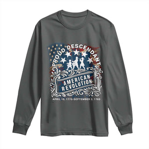 Proud Descendant American Revolution Long Sleeve Shirt 1775 to 1783 Patriotic Heritage TS02 Dark Heather Print Your Wear