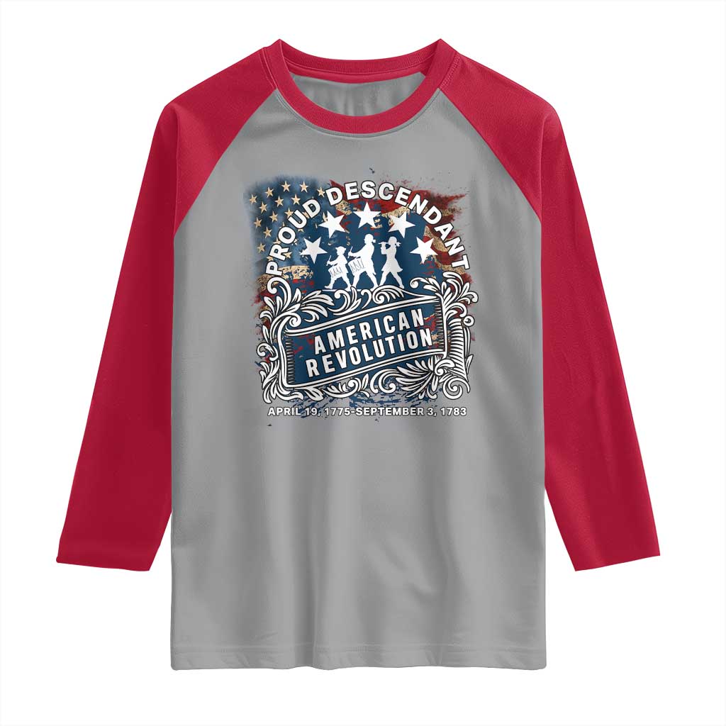 Proud Descendant American Revolution Raglan Shirt 1775 to 1783 Patriotic Heritage TS02 Sport Gray Red Print Your Wear