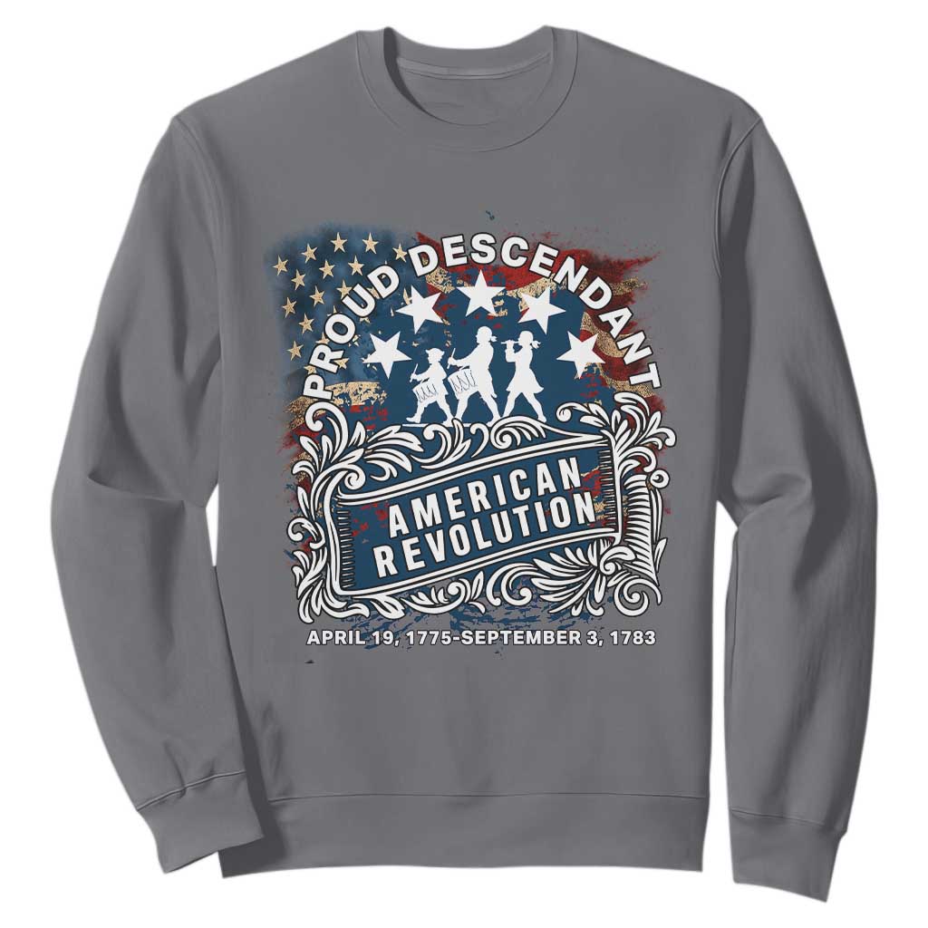 Proud Descendant American Revolution Sweatshirt 1775 to 1783 Patriotic Heritage TS02 Charcoal Print Your Wear