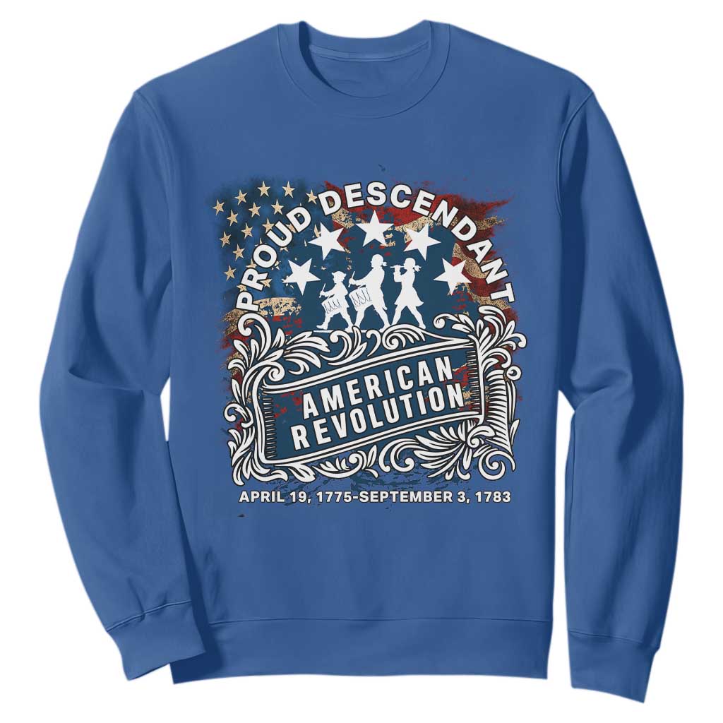 Proud Descendant American Revolution Sweatshirt 1775 to 1783 Patriotic Heritage TS02 Royal Blue Print Your Wear