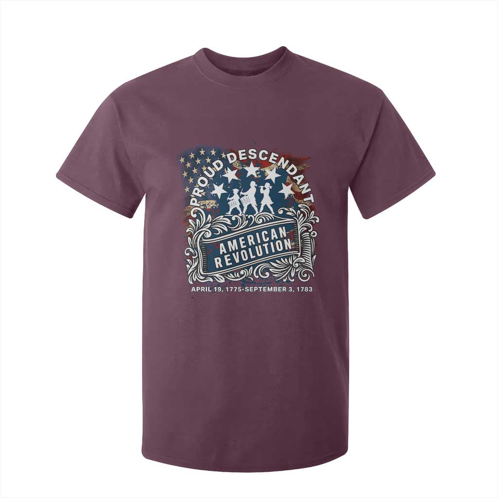 Proud Descendant American Revolution T Shirt For Kid 1775 to 1783 Patriotic Heritage TS02 Maroon Print Your Wear