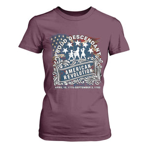 Proud Descendant American Revolution T Shirt For Women 1775 to 1783 Patriotic Heritage TS02 Maroon Print Your Wear