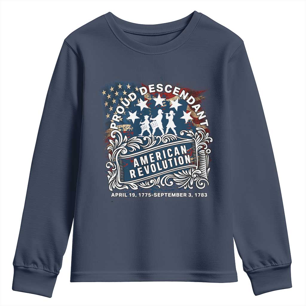 Proud Descendant American Revolution Youth Sweatshirt 1775 to 1783 Patriotic Heritage TS02 Navy Print Your Wear