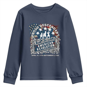 Proud Descendant American Revolution Youth Sweatshirt 1775 to 1783 Patriotic Heritage TS02 Navy Print Your Wear