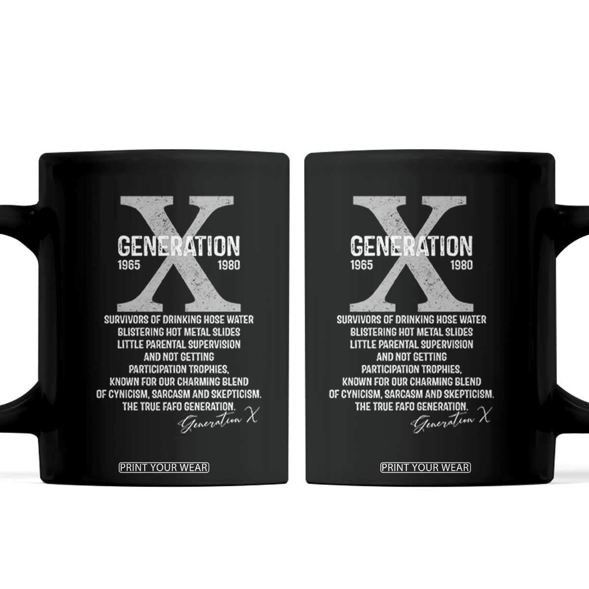 Proud Gen X 1965 to 1980 Coffee Mug Vintage Generation X TS11 Black Print Your Wear