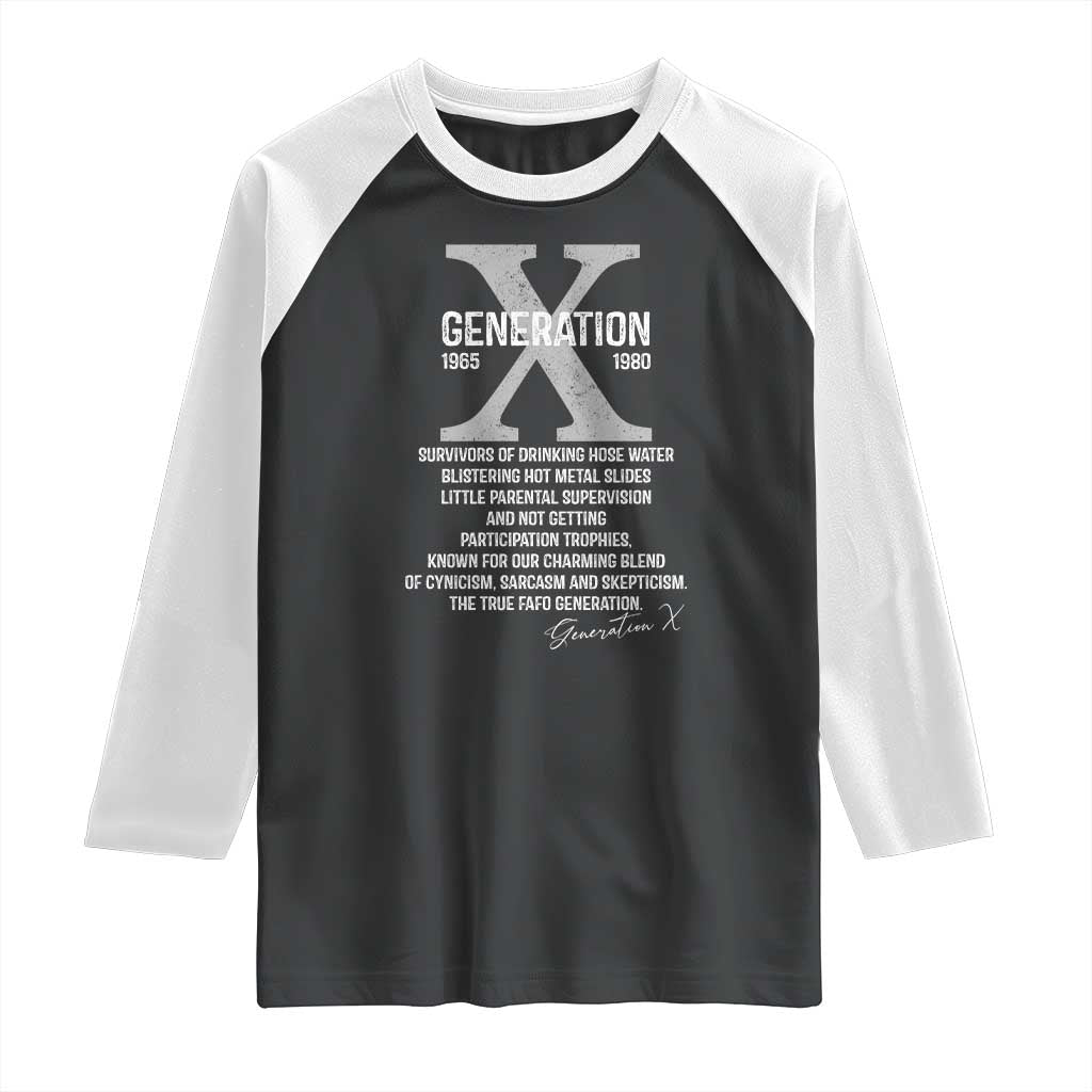 Proud Gen X 1965 to 1980 Raglan Shirt Vintage Generation X TS11 Black White Print Your Wear
