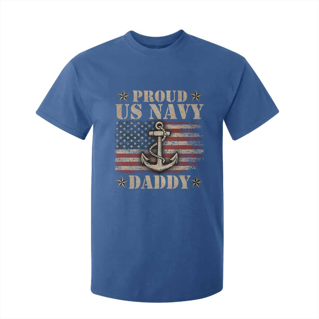 Proud US Navy Daddy T Shirt For Kid Vintage American Flag Anchor TS11 Royal Blue Print Your Wear