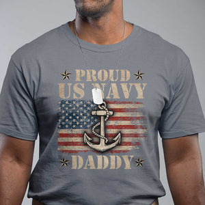 Proud US Navy Daddy T Shirt Vintage American Flag Anchor TS11 Charcoal Print Your Wear