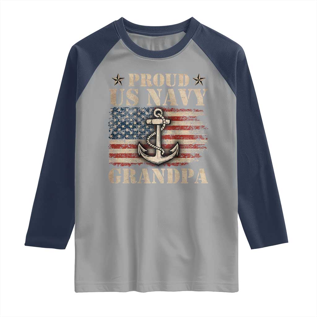 Proud US Navy Grandpa Raglan Shirt Vintage American Flag Anchor TS11 Sport Gray Navy Print Your Wear