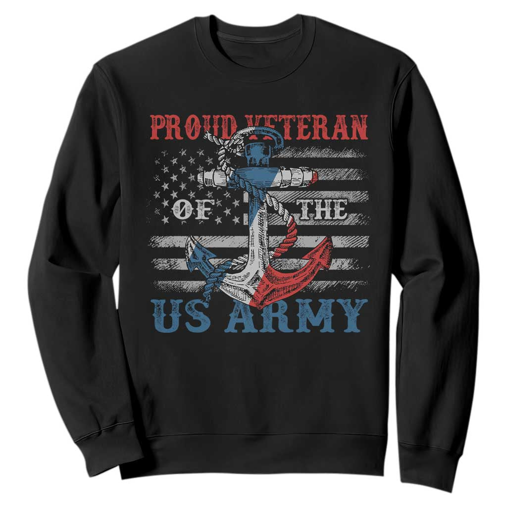 Proud Veteran Of The US Army Sweatshirt Vintage American Flag Anchor TS11 Black Print Your Wear