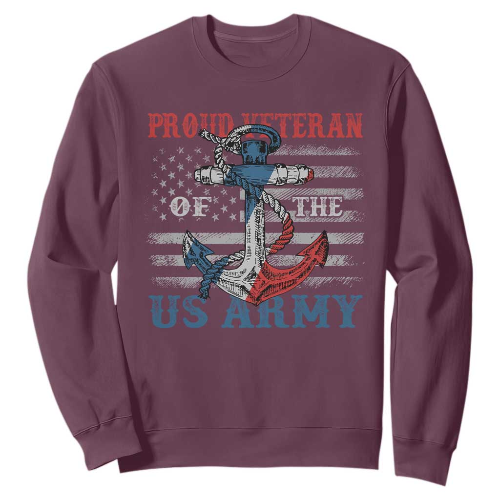 Proud Veteran Of The US Army Sweatshirt Vintage American Flag Anchor TS11 Maroon Print Your Wear
