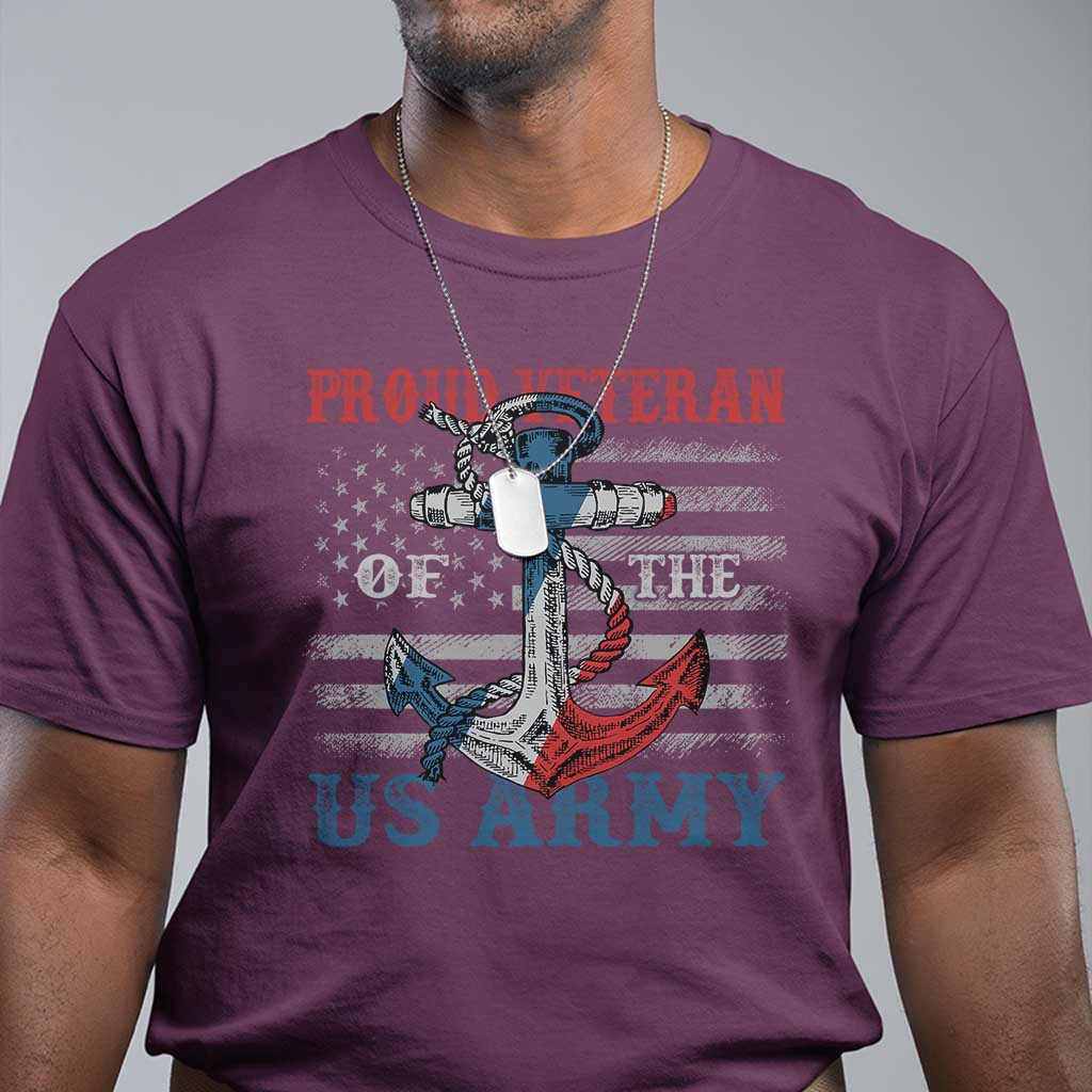 Proud Veteran Of The US Army T Shirt Vintage American Flag Anchor TS11 Maroon Print Your Wear
