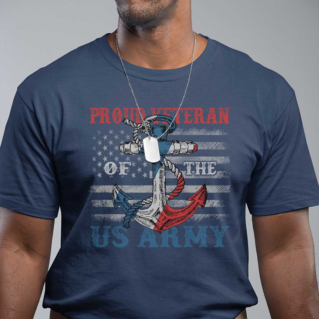 Proud Veteran Of The US Army T Shirt Vintage American Flag Anchor TS11 Navy Print Your Wear