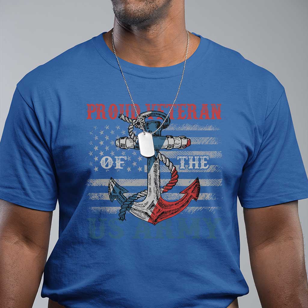Proud Veteran Of The US Army T Shirt Vintage American Flag Anchor TS11 Royal Blue Print Your Wear