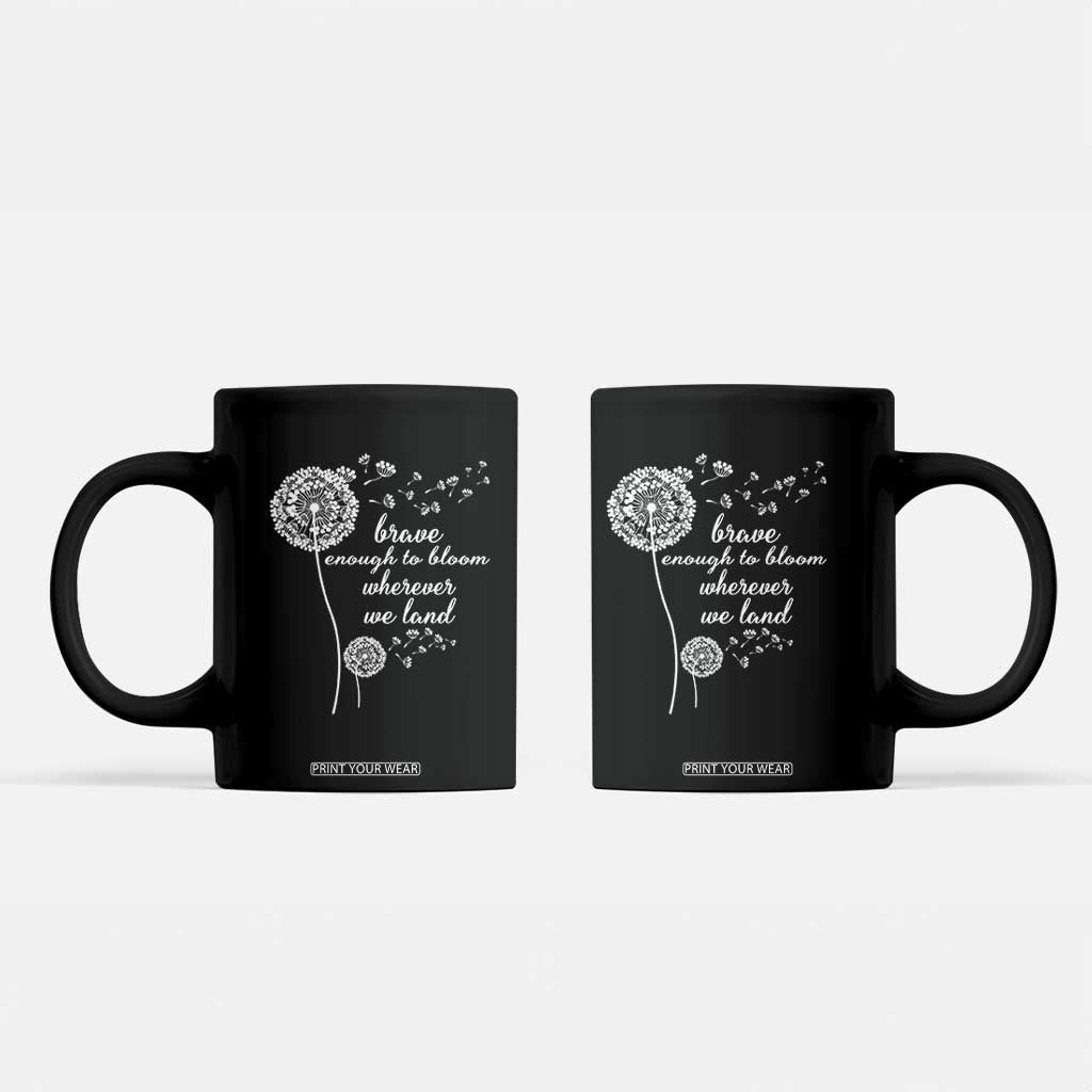 Purple Up For Military Kids Coffee Mug Brave Enough To Bloom Wherever We Land Month of Military Child TS02 Black Print Your Wear