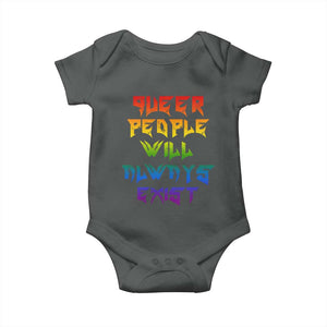 Queer Pride Baby Onesie Queer People Will Always Exist LGBTQIA Gay Ally TS10 Dark Heather Print Your Wear