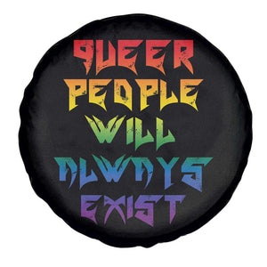 Queer Pride Spare Tire Cover Queer People Will Always Exist LGBTQIA Gay Ally TS10 Print Your Wear