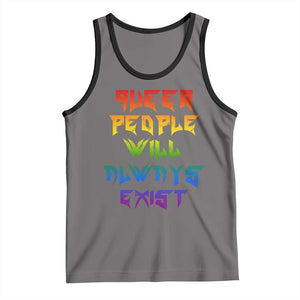 Queer Pride Tank Top Queer People Will Always Exist LGBTQIA Gay Ally TS10 Deep Heather Black Print Your Wear