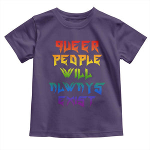 Queer Pride Toddler T Shirt Queer People Will Always Exist LGBTQIA Gay Ally TS10 Purple Print Your Wear