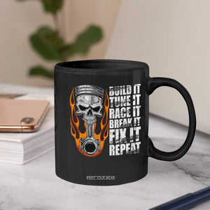 Racing Car Coffee Mug Build It Tune It Race It Break It TS09 Print Your Wear