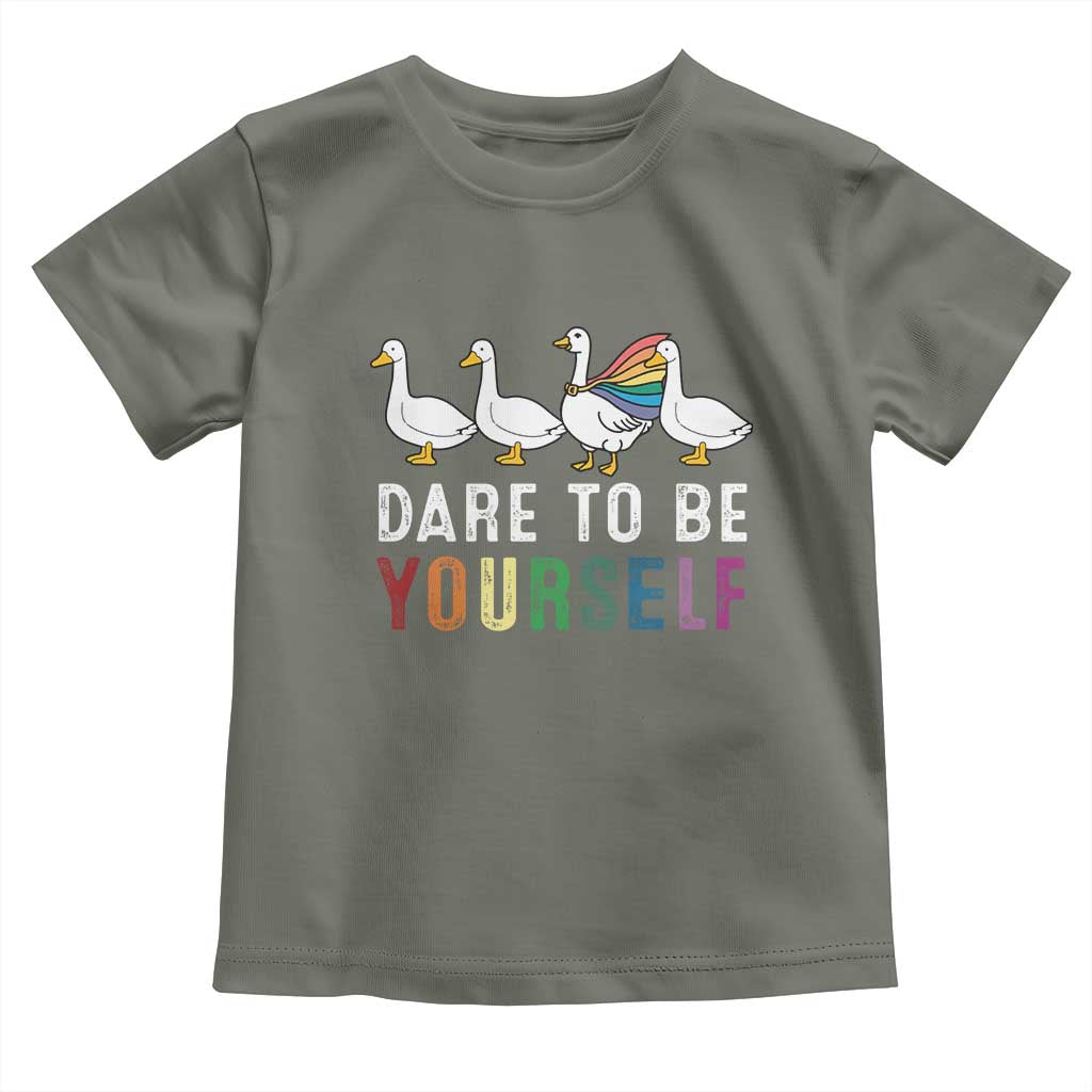 Rainbow Goose Dare to Be Yourself LGBTQ Pride Toddler T Shirt TS10 Military Green Print Your Wear