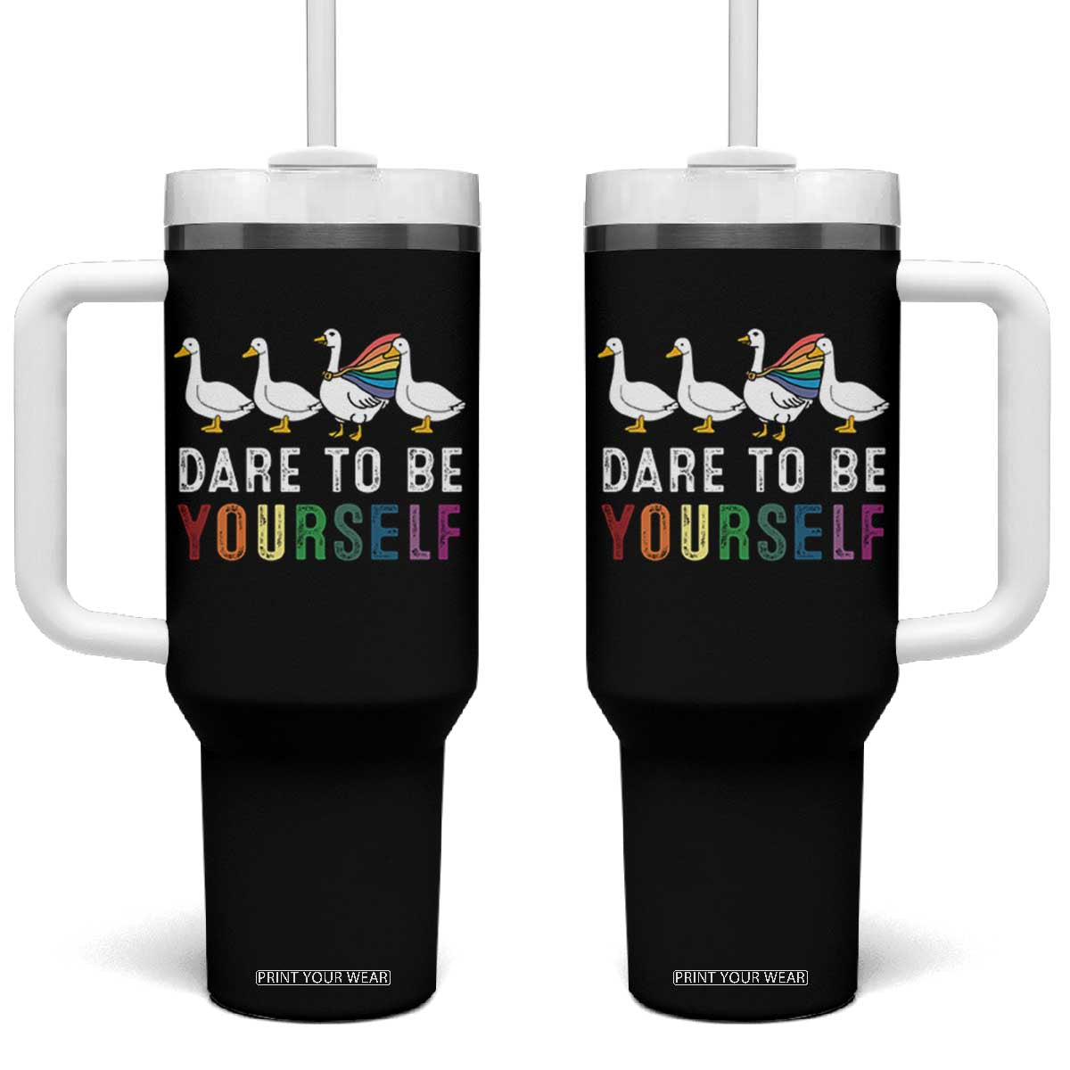 Rainbow Goose Dare to Be Yourself LGBTQ Pride Tumbler With Handle TS10 One Size: 40 oz Black Print Your Wear