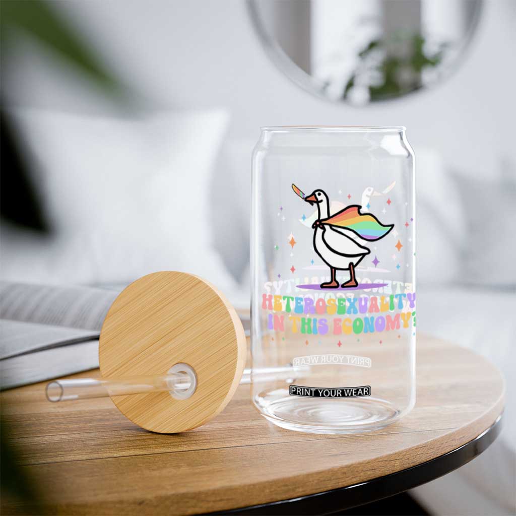 Rainbow Goose Heterosexuality in This Economy Glass Can LGBTQ Lesbian Pride TS10 Print Your Wear