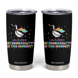 Rainbow Goose Heterosexuality in This Economy Tumbler Cup LGBTQ Lesbian Pride TS10 Black Print Your Wear