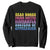 Read Books Drink Coffee Dismantle Systems of Oppression Sweatshirt Feminism Social Justice TS10 Black Print Your Wear
