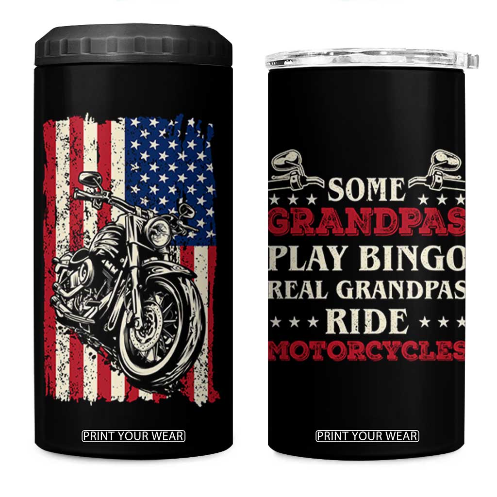 Real Grandpas Ride Motorcycles 4 in 1 Can Cooler Tumbler Some Grandpas Play Bingon American Flag TB10 One Size: 16 oz Black Print Your Wear