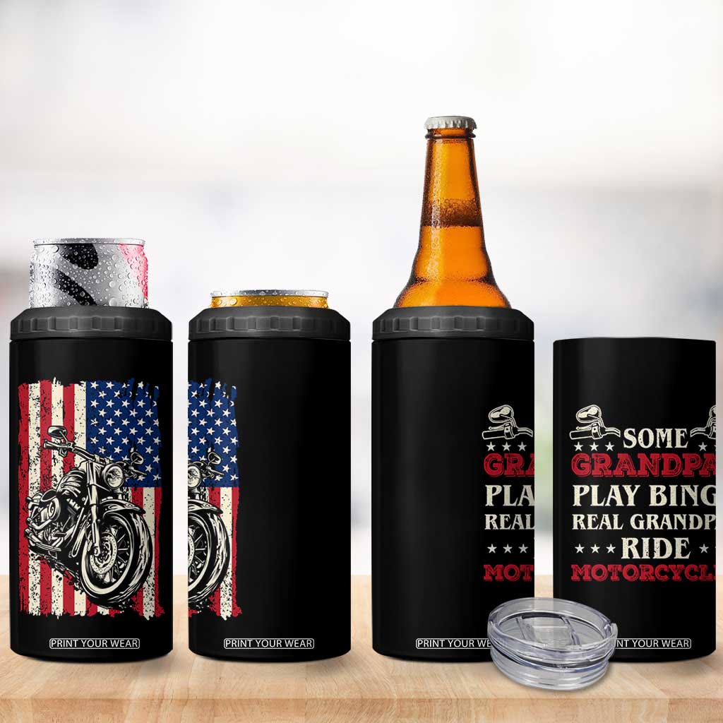 Real Grandpas Ride Motorcycles 4 in 1 Can Cooler Tumbler Some Grandpas Play Bingon American Flag TB10 Print Your Wear