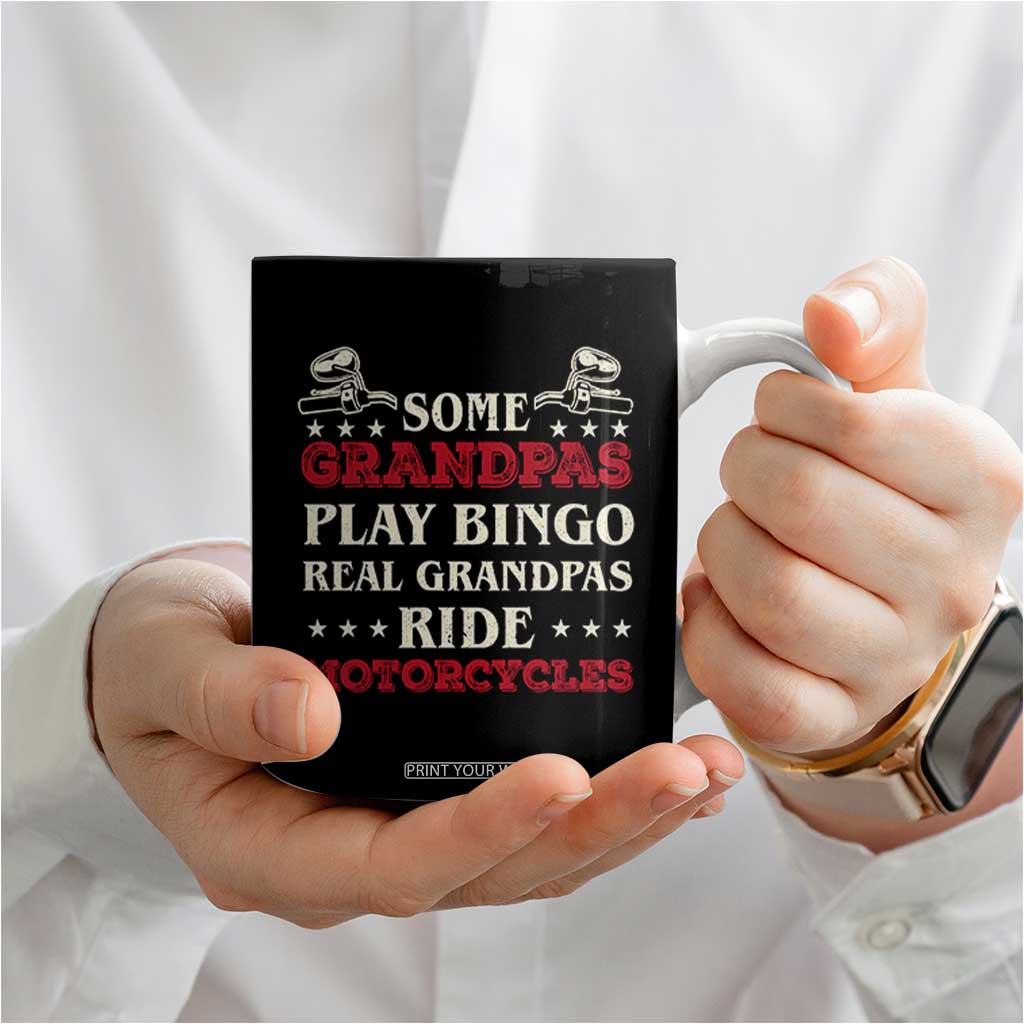 Real Grandpas Ride Motorcycles Coffee Mug Some Grandpas Play Bingon American Flag TB10 Print Your Wear
