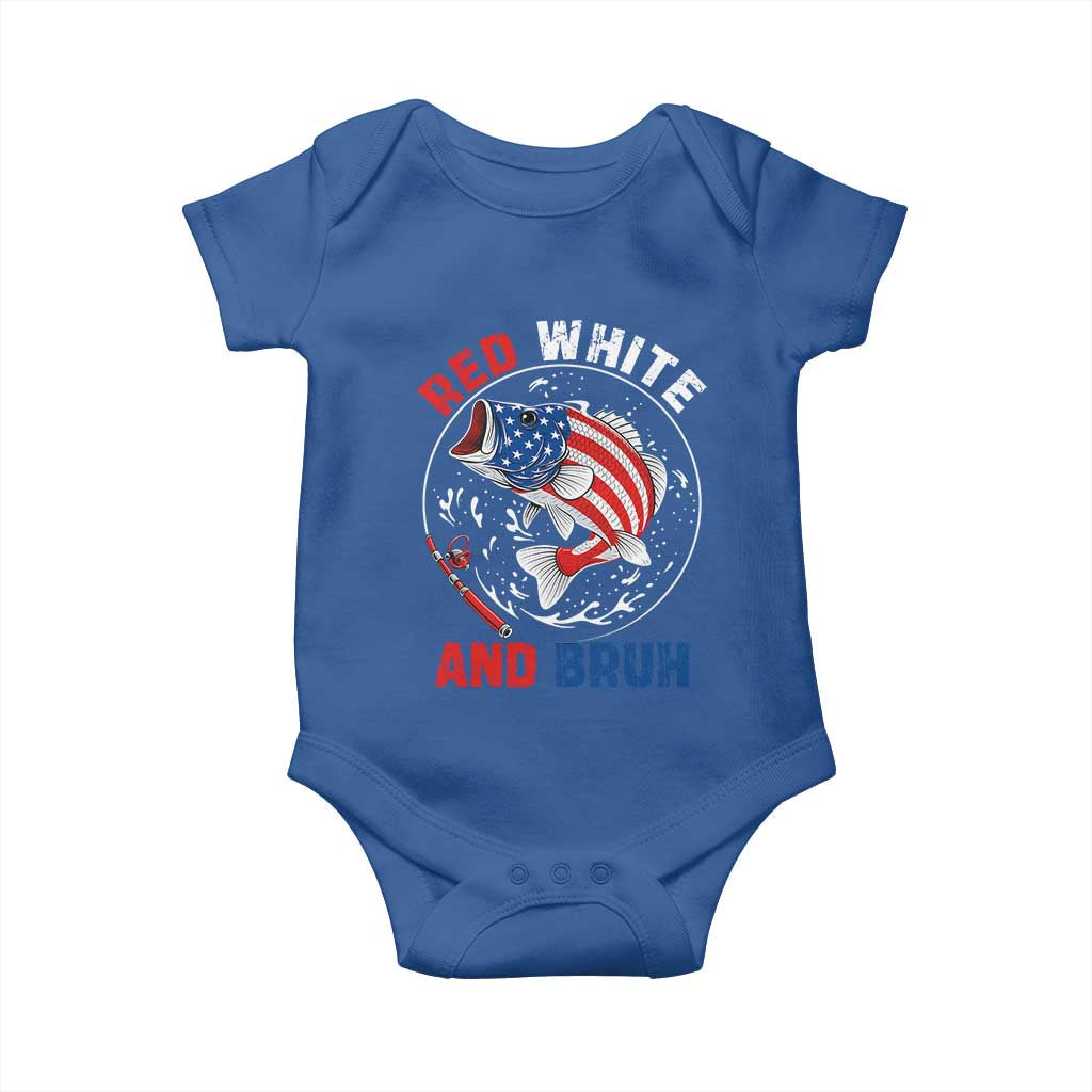 Red White And Bruh Fishing Baby Onesie Funny Patriotic Bass 4th Of July American Flag TS02 Royal Blue Print Your Wear