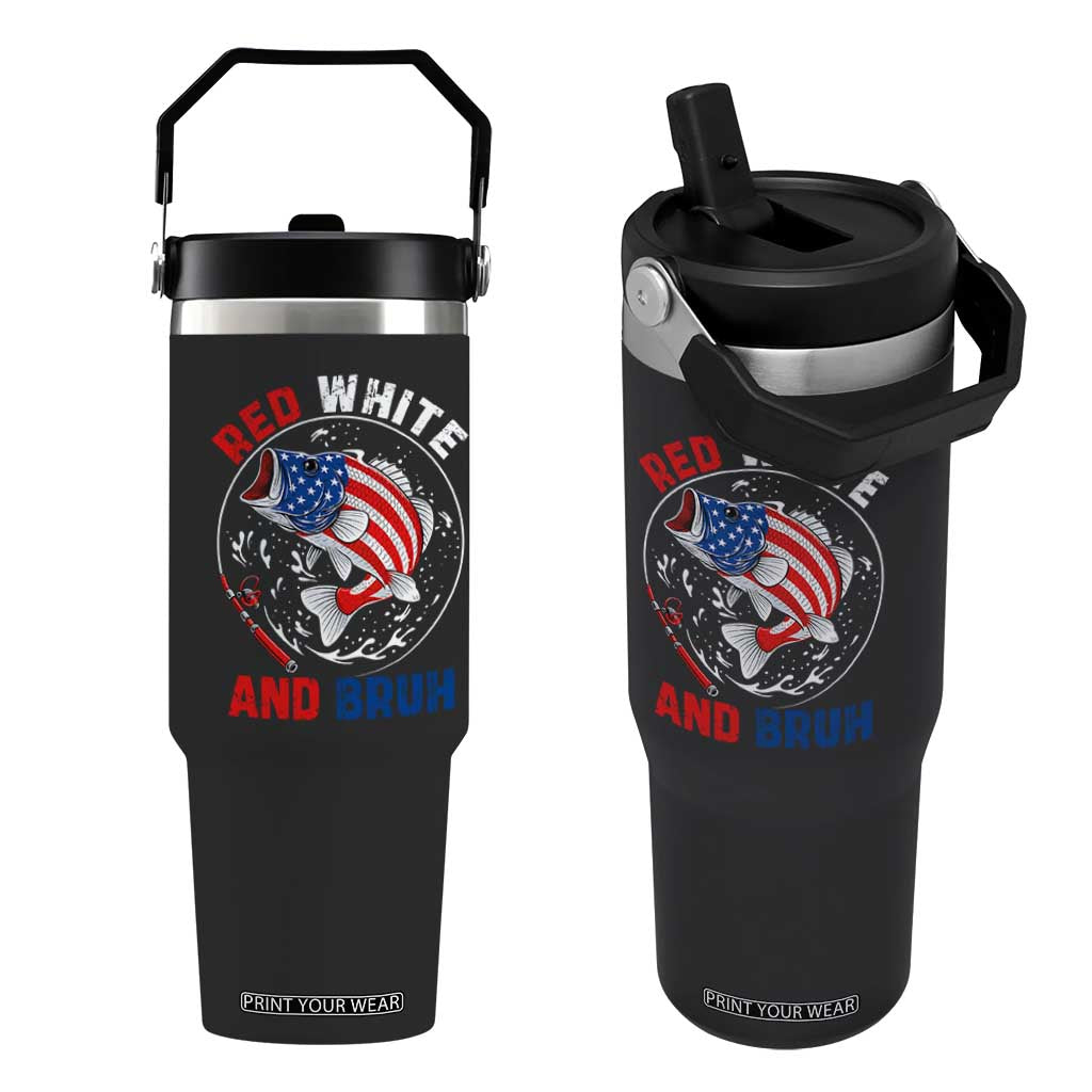 Red White And Bruh Fishing Flip Straw Tumbler Funny Patriotic Bass 4th Of July American Flag TS02 One Size: 30 oz Black Print Your Wear