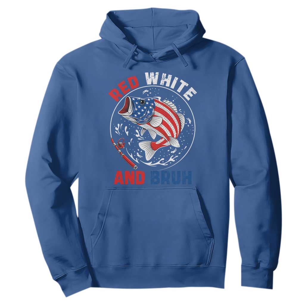 Red White And Bruh Fishing Hoodie Funny Patriotic Bass 4th Of July American Flag TS02 Royal Blue Print Your Wear