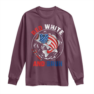 Red White And Bruh Fishing Long Sleeve Shirt Funny Patriotic Bass 4th Of July American Flag TS02 Maroon Print Your Wear