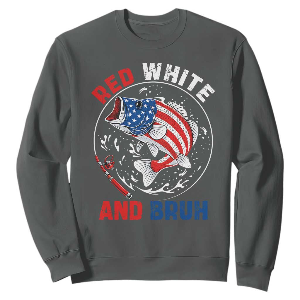 Red White And Bruh Fishing Sweatshirt Funny Patriotic Bass 4th Of July American Flag TS02 Dark Heather Print Your Wear