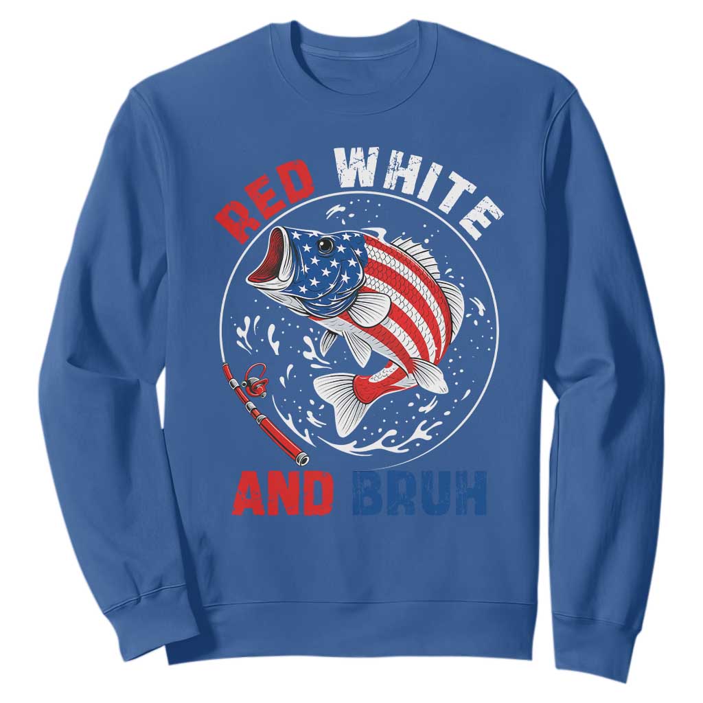 Red White And Bruh Fishing Sweatshirt Funny Patriotic Bass 4th Of July American Flag TS02 Royal Blue Print Your Wear