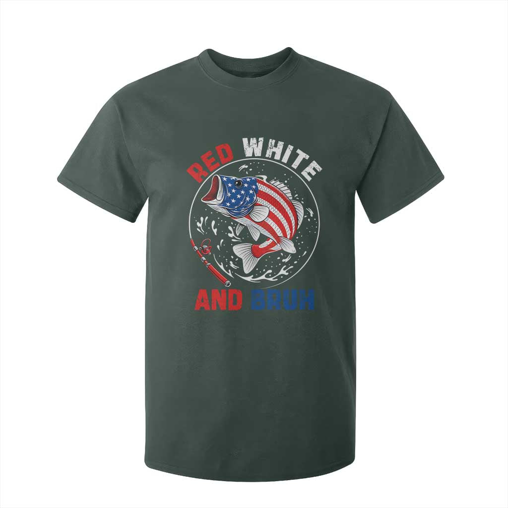 Red White And Bruh Fishing T Shirt For Kid Funny Patriotic Bass 4th Of July American Flag TS02 Dark Forest Green Print Your Wear