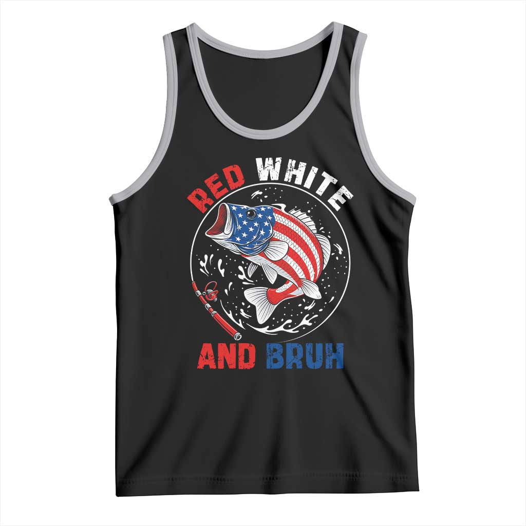 Red White And Bruh Fishing Tank Top Funny Patriotic Bass 4th Of July American Flag TS02 Black Athletic Heather Print Your Wear
