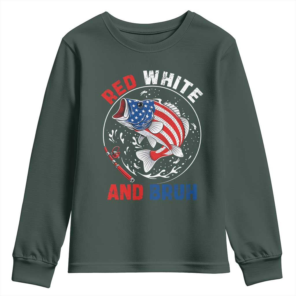 Red White And Bruh Fishing Youth Sweatshirt Funny Patriotic Bass 4th Of July American Flag TS02 Dark Forest Green Print Your Wear