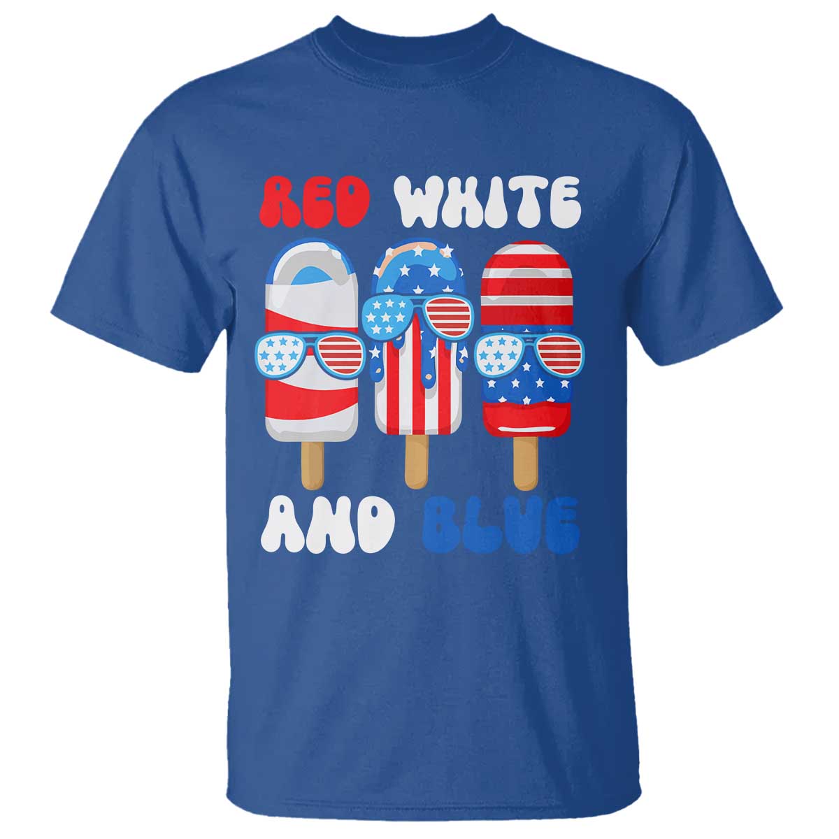 Red White Blue Popsicle 4th of July T Shirt Patriotic USA Flag TS10 Royal Blue Print Your Wear