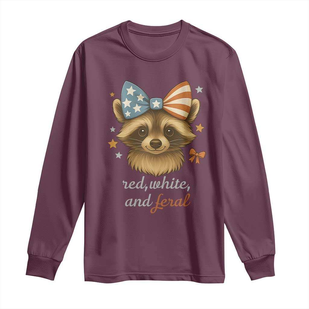 Red White and Feral Raccoon Long Sleeve Shirt Funny Patriotic Animal 4th of July TS02 Maroon Print Your Wear