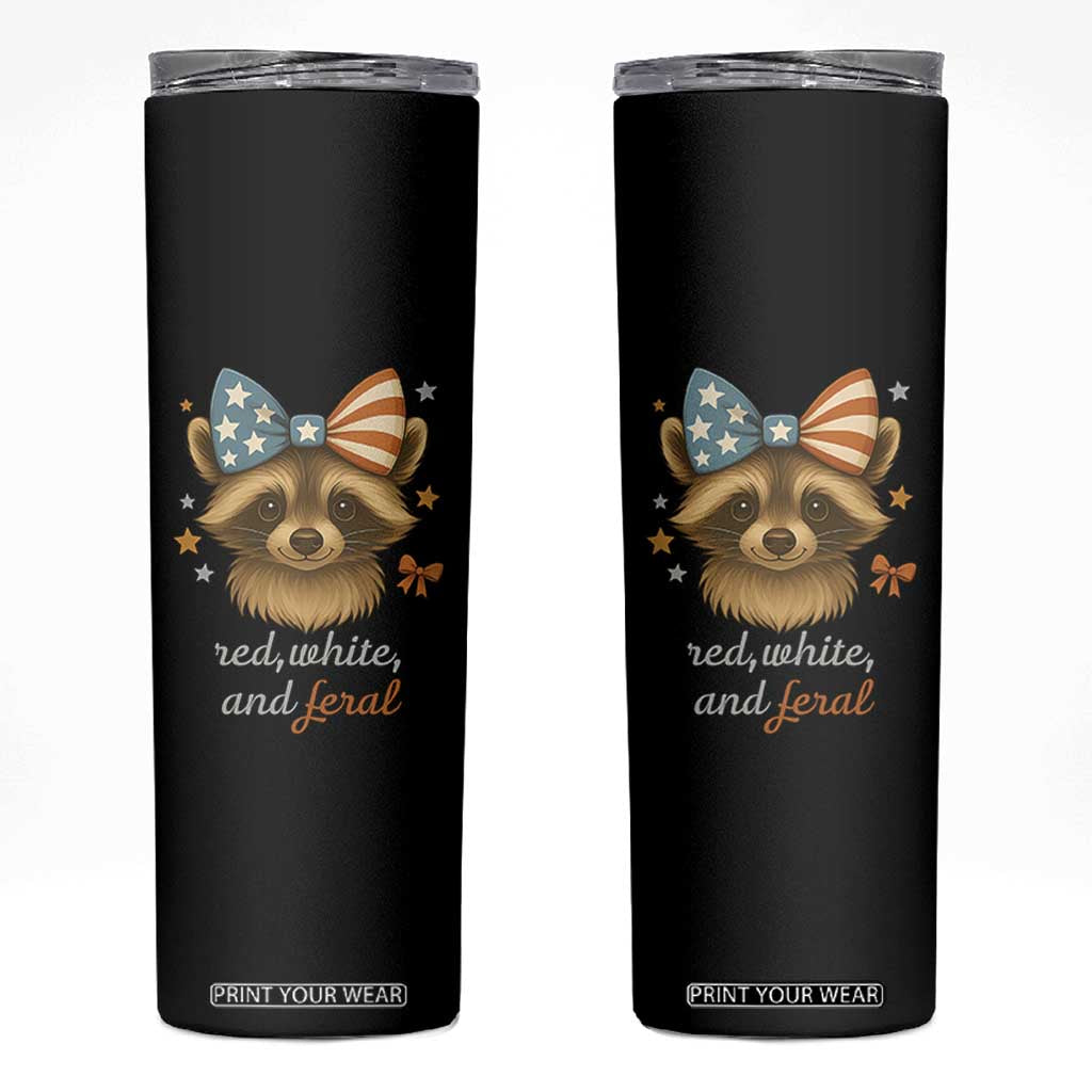 Red White and Feral Raccoon Skinny Tumbler Funny Patriotic Animal 4th of July TS02 Black Print Your Wear