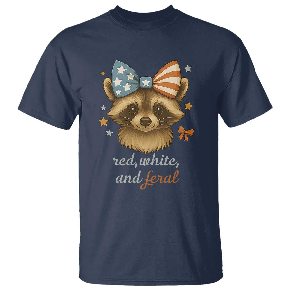 Red White and Feral Raccoon T Shirt Funny Patriotic Animal 4th of July TS02 Navy Print Your Wear
