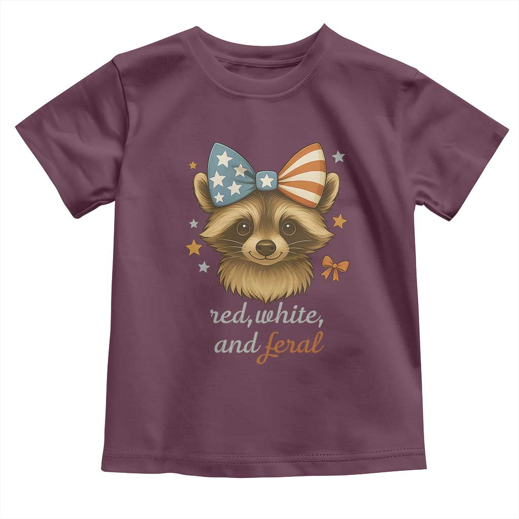 Red White and Feral Raccoon Toddler T Shirt Funny Patriotic Animal 4th of July TS02 Maroon Print Your Wear