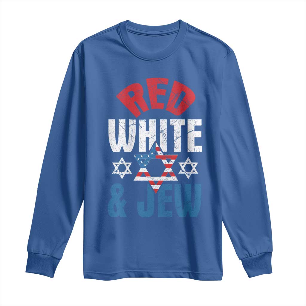 Red White and Jew Long Sleeve Shirt Funny Jewish Patriotic 4th of July Star Of David TS02 Royal Blue Print Your Wear