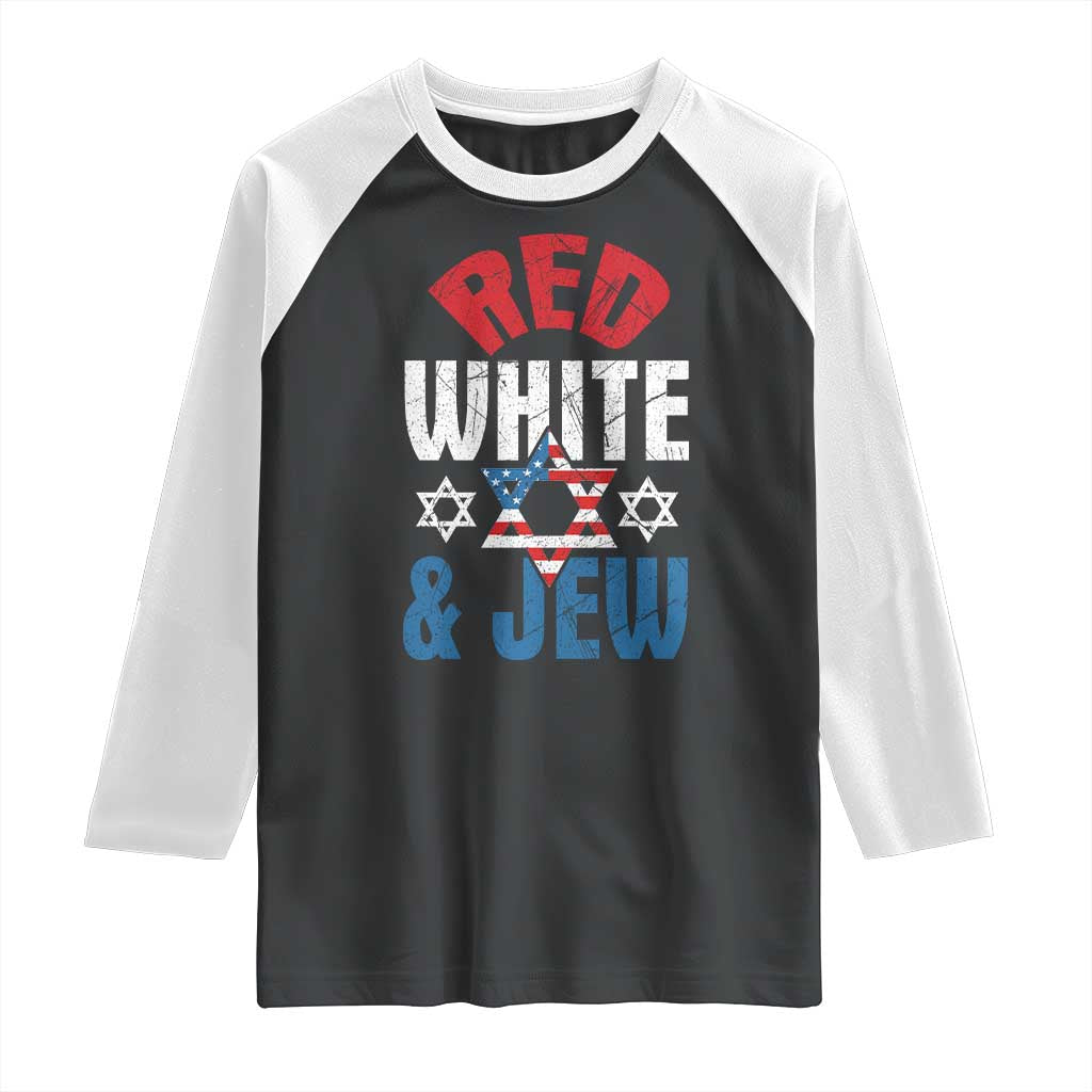 Red White and Jew Raglan Shirt Funny Jewish Patriotic 4th of July Star Of David TS02 Black White Print Your Wear
